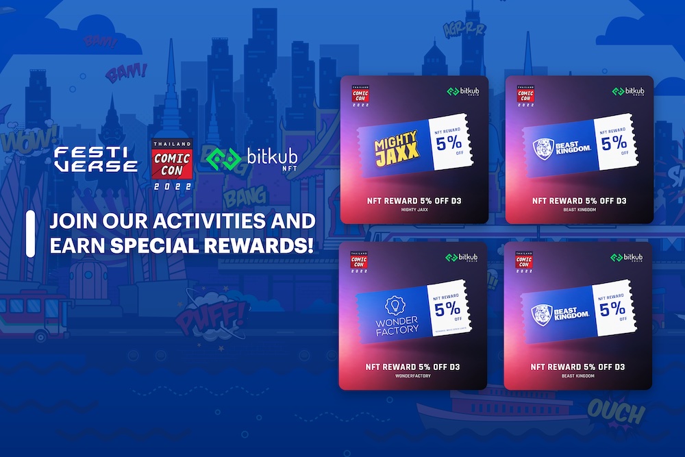 Bitkub Chain บุกงาน Thailand Comic Con 2022 และ Festiverse